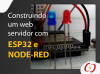 Tutorial Node-Red para ESP32